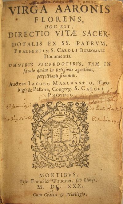 Image for Virga Aaronis florens, hoc est, directio vitæ sacerdotalis ex SS. Patrum, praesertim S. Caroli Borromaei documentis. Omnibus sacerdotibus, tam in saeculo quà m in religione agentibus, perfectionis stimulus.