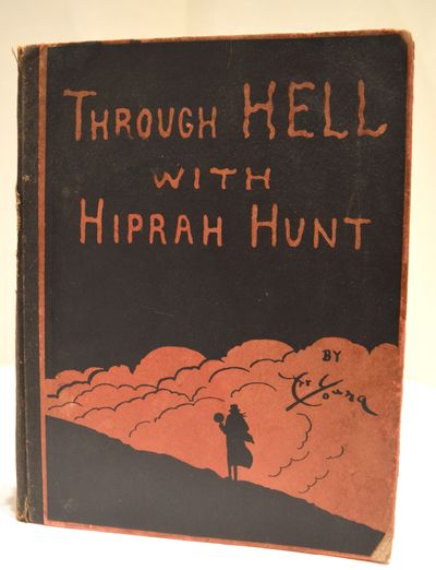 Image for Through Hell with Hiprah Hunt