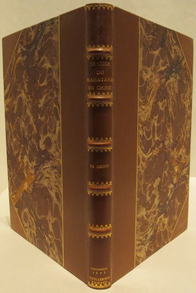 Image for Le Code du Mahayana en Chine. Son influence sur la vie monacale et sur le monde laique.
