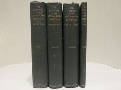 Image for History of the Expedition Under the Command of Lewis and Clark. Original manuscript journals and field notebooks of the explorers. together with a new biographical and bibliographical introduction, new maps, and other illustrations, and a complete index by Elliott Coues (4 vol. set)