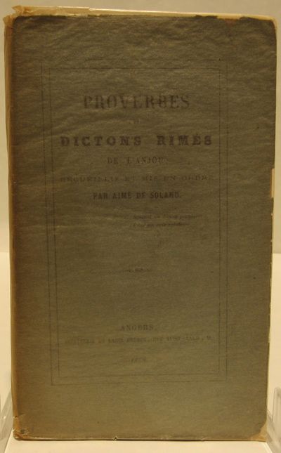 Image for Proverbes et Dictons Rimes de l'Anjou, regueillis etmis en ordre.
