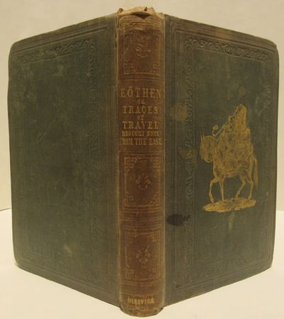 Image for Eothen, or, Traces of travel brought home from the East. With autographed letter from Eastlake