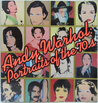 Image for Andy Warhol: Portraits of the 70s. Inscribed.