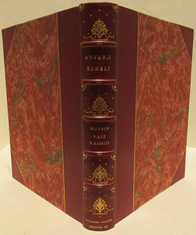 Image for Anvar-i (Anwar-i) Suheli, or Lights of Canopus, being the Persian version of the fables of Bidpai.