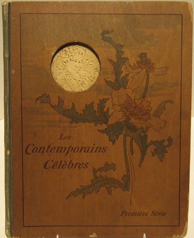 Image for Album Lefevre-Utile, Premiere Serie. Les Contemporains celebres. Portraits, Autographes. Notices biographiques illustrees. Portraits humoristiques des celebrites contemporaines.