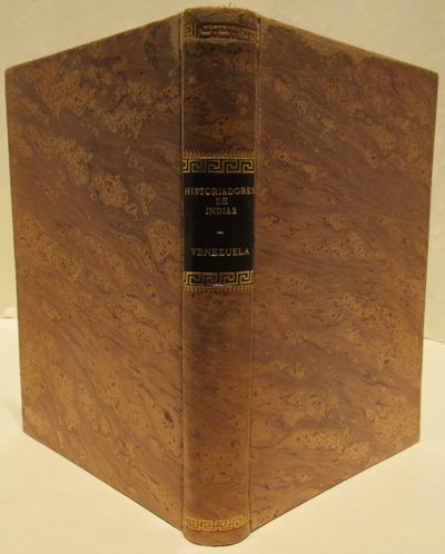 Image for Biblioteca de Autores Españoles Desde La Formacion Del Lenguaje Hasta Nuestros Dias (continuacion) - Tomo Centesimoseptimo Historiadores de Indias: III Venezuela