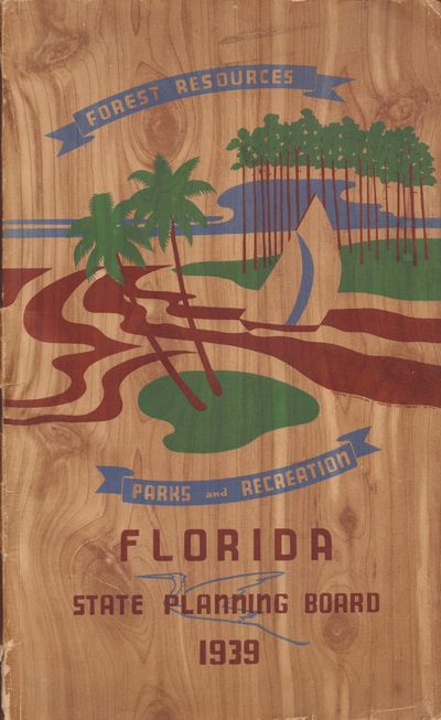 Image for Summaries of the park, parkway and recreational area study and forest resources survey for Florida. Prepared by Florida State planning board in cooperation with Florida Forest and park service, the United States Department of interior, National park service, the National resources committee, United States Forest service.