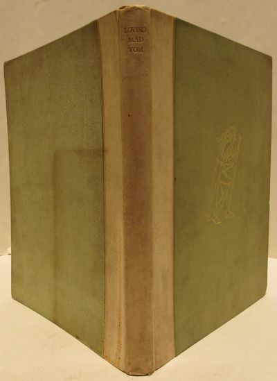 Image for Loving Mad Tom Bedlamite Verses of the XVI and XVII Centuries