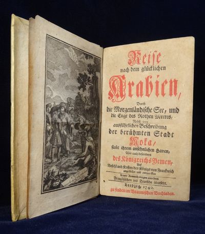 Image for Reise nach dem glücklichen Arabien, Durch die Morgenländische See, und die Enge des Rothen Meeres, Nebst einer ausführlichen Beschreibung der berühmten Stadt Moka, samt ihrem ansehnlichen Haven, wie auch besonders des Königreichs Yemen.