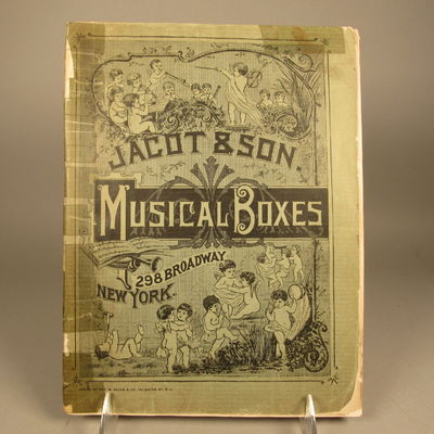 Image for Illustrated catalogue of Musical Boxes, Season 1890-1891: Imported by Jacot & Son