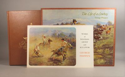 Image for The Life of a Cowboy told through the Drawings, Paintings and Bronzes of George Phippen