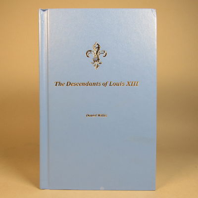 Image for The Descendants of Louis XIII