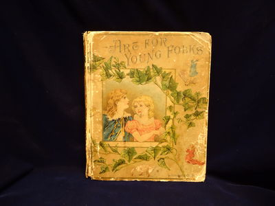 Image for Art For Young Folks. The Art Researches of Two New York Boys with Biographies of Twenty-Four Prominent American Artists. Fully Illustrated with Portraits, Studio Interiors, Engravings of Paintings, Sculpture and Architecture and also with many original drawings by members of the American Water Color Society