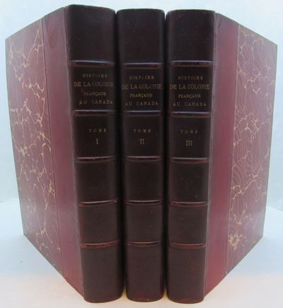 Image for Histoire de la Colonie Francaise en Canada (3 Vols.)